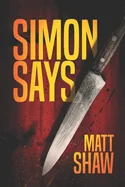 Simon Says: A Psychological Horror