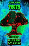 Attack of the Trees