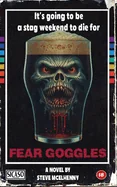 Fear Goggles