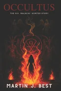 Occultus: The 6th Malachi Hunter Story