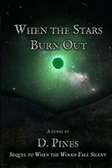 When the Stars Burn Out — Horror Fiction
