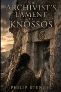 The Archivist's Lament of Knossos