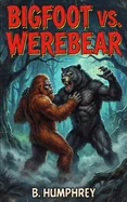 Bigfoot Vs Werebear