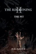 The Reckoning II: The Pit
