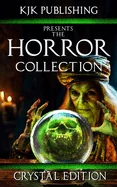The Horror Collection: Crystal Edition