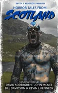 Horror Tales From Scotland