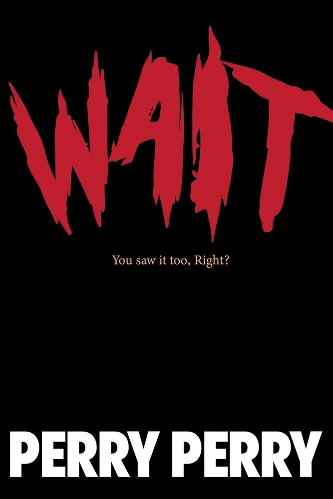 Wait 4 It