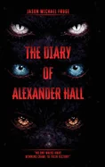 The Diary of Alexander Hall