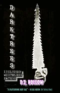 Darktrees: Worthless Eaters