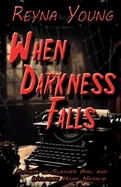 When Darkness Falls — Horror Fiction