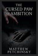 The Cursed Paw of Ambition — photo 2
