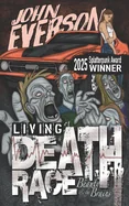Living Death Race: Beauty & the Brains