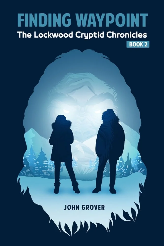 Finding Waypoint: The Lockwood Cryptid Chronicles Book 2 — photo 2