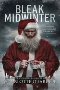 Bleak Midwinter and Other Christmas Horror Stories