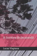 A Sombra do Jacaranda — photo 2