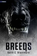 Breeds 4: A Werewolf Thriller