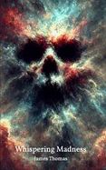 Whispering Madness — Horror Fiction