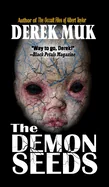 The Demon Seeds