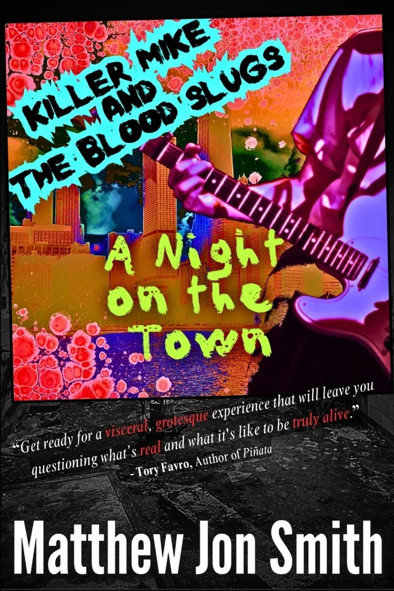 Killer Mike and the Blood Slugs - A Night on the Town: A Horror Story (Little Black Book) — photo 2