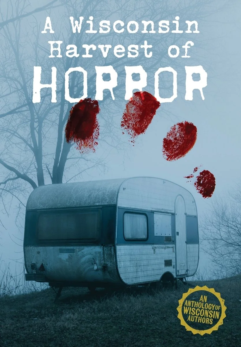 A Wisconsin Harvest of Horror — photo 2