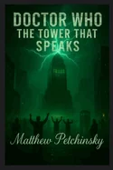 Doctor Who: The Tower That Speaks