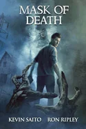 Mask of Death: Supernatural Suspense with Scary & Horrifying Monsters