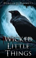 Wicked Little Things — Horror Fiction