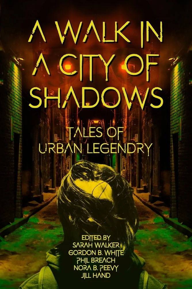 A Walk in a City of Shadows: Tales of Urban Legendry — photo 2
