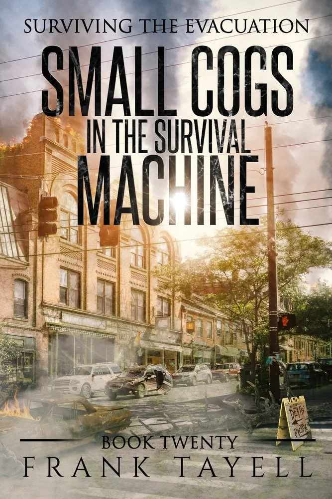 Surviving the Evacuation, Book 20: Small Cogs in the Survival Machine — photo 2
