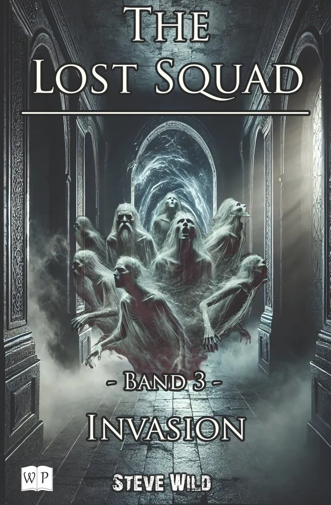The Lost Squad: Band 3 - Invasion — photo 2