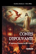 Contes d'epouvante et histoires d'horreur: Le 19eme siecle