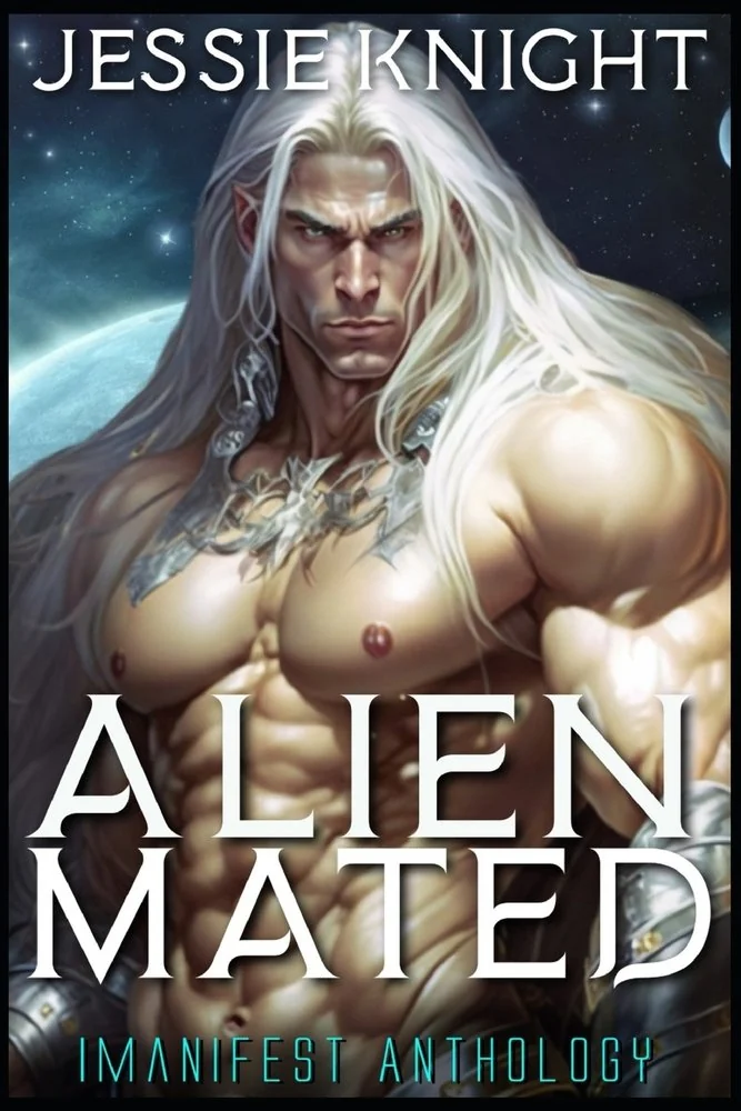 Alien Mated: iManifest Anthology, A collection of the first four books in the iManifest series — photo 2