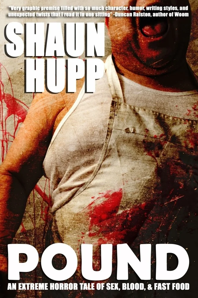 Pound: An Extreme Horror Tale of Sex, Blood, & Fast Food — photo 2