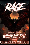 Rage Within The Fog Collector's Edition