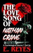The Love Song of Nathan Crane