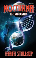 Nocturna 4: Altered Destiny