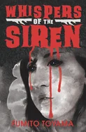 Whispers of the Siren — Horror Fiction