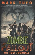 Zombie Fallout 17: The Lost Journals