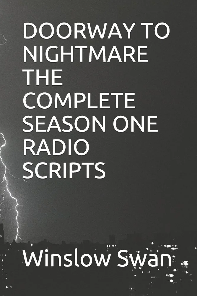 Doorway to Nightmare the Complete Season One Radio Scripts — photo 2