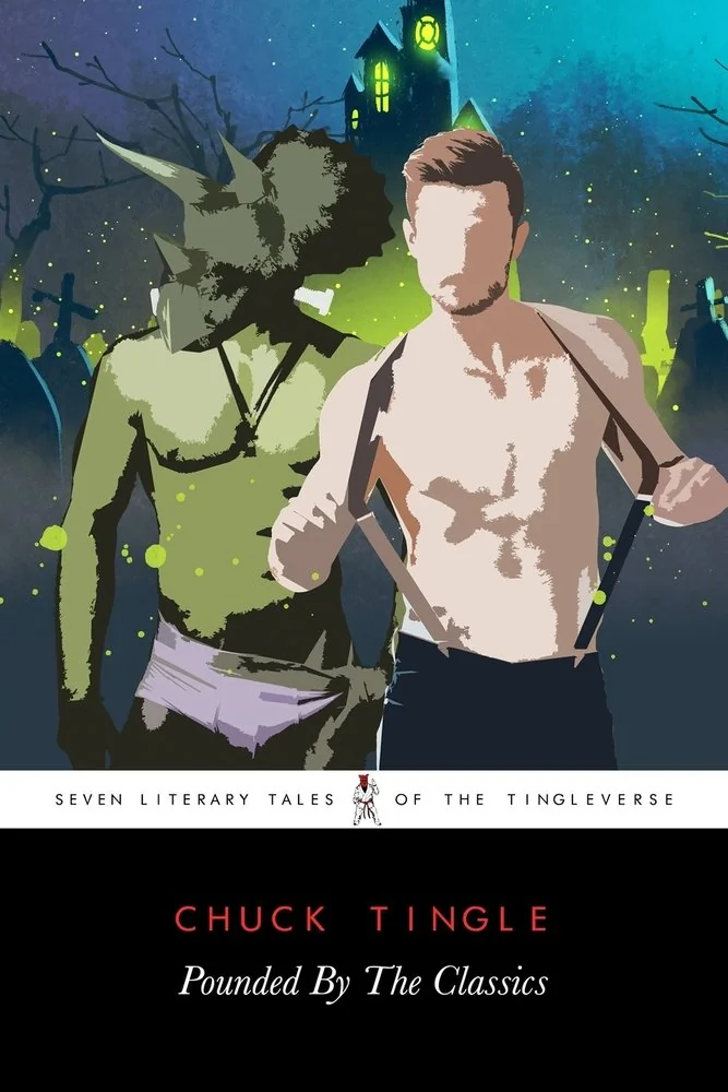 Pounded By The Classics: Seven Literary Tales Of The Tingleverse — photo 2