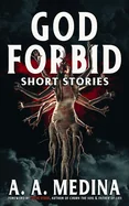 God Forbid: Short Stories