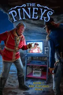 The Pineys: Book 7: The Paradox Piney