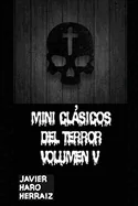Mini Clasicos del Terror Volumen V