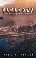 Yamakowa: The Haunting of Mount Yami — Horror Fiction