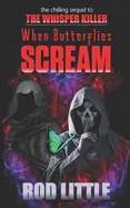 When Butterflies Scream — Horror Fiction