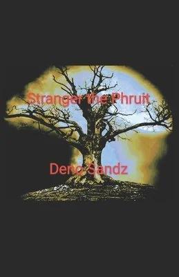 Stranger the Phruit — photo 2