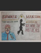 Zombie Manson, The Game Show: The World Building Series — Horror Fiction