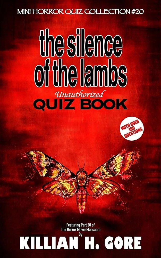 The Silence of the Lambs Unauthorized Quiz Book: Mini Horror Quiz Collection #20 — photo 2