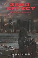 Zero Effect (Revived edition): Book 1 of the Rising Fall Series — Horror Fiction