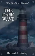The Dark Wave